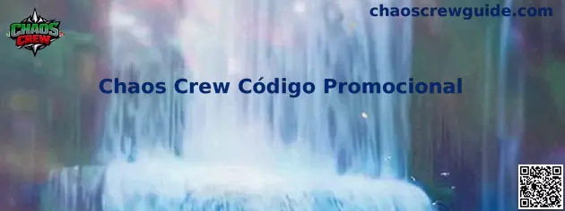 Chaos Crew Código Promocional Banner
