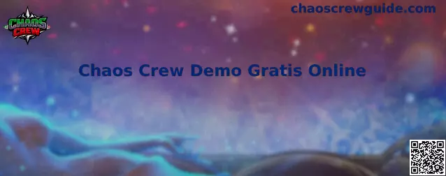 Chaos Crew Demo Gratis Online