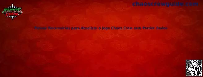 Actualizar Chaos Crew sin perder datos